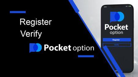 Comment enregistrer et vérifier un compte sur Pocket Option