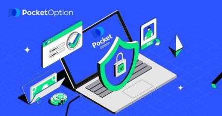 Pocket Option-də Hesabı Necə Daxil Etmək və Doğrulamaq olar