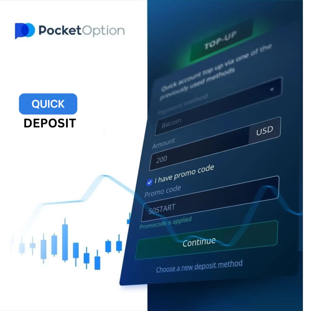 Quick deposit on Pocket Option.